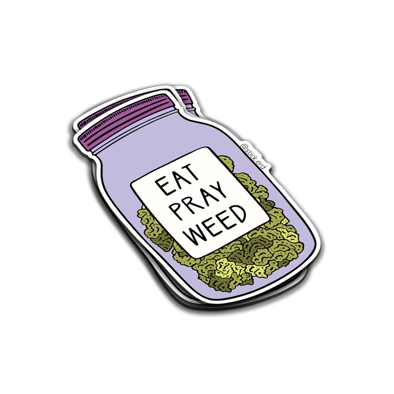 [6LT-1] Eat Pray Weed